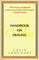The Handbook on Healing 0785283420 Book Cover