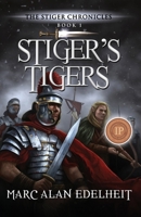 Stiger’s Tigers 1942899394 Book Cover