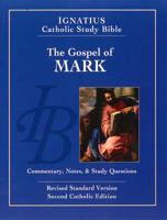 Ignatius Catholic Study Bible: The Gospel of Mark 1586174592 Book Cover