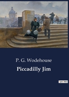 Piccadilly Jim B0CDFHKBQR Book Cover