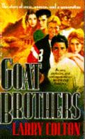 Goat Brothers 038524407X Book Cover