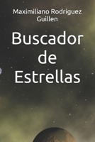 Buscador de Estrellas (Spanish Edition) B0GJLJKQ7N Book Cover