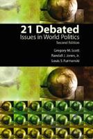 21 Debated  Issues In World Politics 0130458295 Book Cover