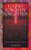 Found Forgiven Forgotten 1477294201 Book Cover