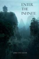 Enter the Infinite 0996192913 Book Cover