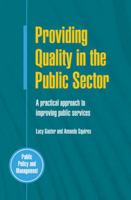 Providing Quality in the Public Sector: A Practical Approach to Improving Public Services 0335209556 Book Cover