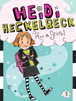 Heidi Heckelbeck Has a Secret 1442440872 Book Cover