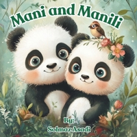 mani and manili: A Story of Curiosity, Adventure, and Learning B0DYYWWRY4 Book Cover