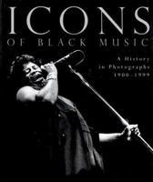 Icons of Black Music 1571451897 Book Cover