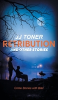 Retribution and Other Stories 1908519878 Book Cover