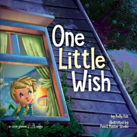 One Little Wish (Storybook Sagas) 1733334831 Book Cover