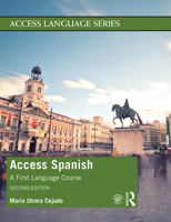Access Spanish: A First Language Course 1138476676 Book Cover