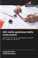 GIS nella gestione delle costruzioni (Italian Edition) 6203230472 Book Cover