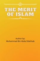 The Merit of Islam 4078988008 Book Cover