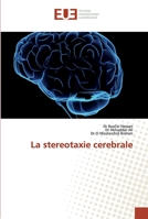 La stereotaxie cerebrale 6138466594 Book Cover