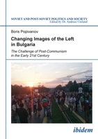 Changing Images of the Left in Bulgaria: An Old-And-New Divide? 3838207173 Book Cover