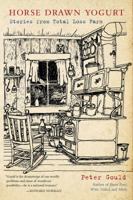 Horse-Drawn Yogurt: Stories from Total Loss Farm 0998260487 Book Cover