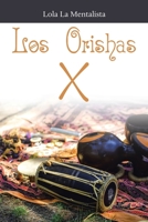 Los Orishas (Spanish Edition) 1665753501 Book Cover