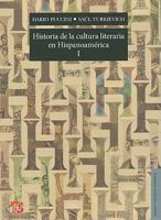 Historia de La Cultura Literaria En Hispanoamerica I 6071602513 Book Cover