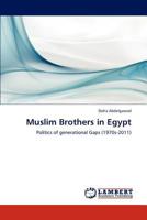 Muslim Brothers in Egypt 3659259063 Book Cover