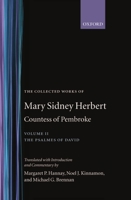 The Collected Works of Mary Sidney Herbert, Countess of Pembroke: Volume II: The Psalmes of David (Oxford English Texts) 0198184573 Book Cover