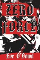 Zero Force 1502426110 Book Cover