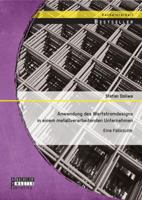 Anwendung des Wertstromdesigns in einem metallverarbeitenden Unternehmen: Eine Fallstudie 3956843428 Book Cover