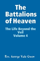The Battalions of Heaven 1329808304 Book Cover