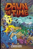 Dawn of Time Cretaceous Chaos B09M53NV9Q Book Cover