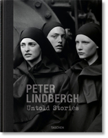 Peter Lindbergh. Untold Stories 383657991X Book Cover