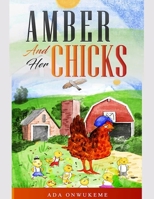 Amber an Her Chicks 1968290087 Book Cover
