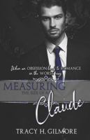 Measuring the Size of a Claude 1508524807 Book Cover