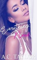 Everything I Need (Everything #2) 1986159604 Book Cover