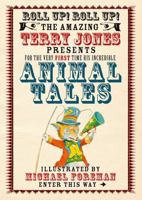 Terry Jones' Animal Tales 1843651637 Book Cover