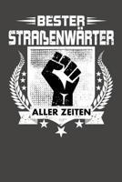 Bester Stra�enw�rter aller Zeiten: Wochenplaner ohne festes Datum - f�r ein ganzes Jahr 1082060836 Book Cover