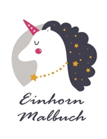 Einhorn Malbuch: Kinder im Alter von 4-8; Kühle Einhorn Malbuch für Mädchen, Jungen, und jeder, der liebt Unicorns B08ZBMQZL8 Book Cover