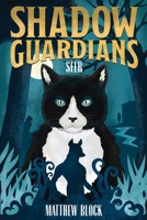 Shadow Guardians: Seer 1958048038 Book Cover