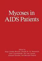 Mycoses in AIDS Patients 1461279127 Book Cover