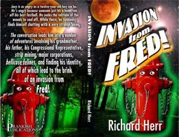 Invasion From Fred 0991298101 Book Cover