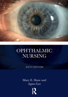 Ophthalmic Nursing 1032379634 Book Cover