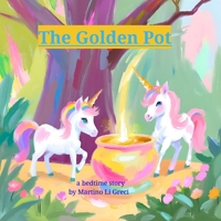 The Golden Pot B0F9T6NFTZ Book Cover
