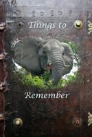 Things to Remember 1721979379 Book Cover