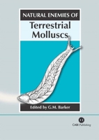 Natural Enemies of Terrestrial Molluscs (Cabi Publishing) 0851993192 Book Cover