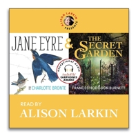 Alison Larkin Presents: Jane Eyre and The Secret Garden 1662144377 Book Cover