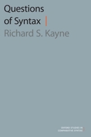 Questions of Syntax 0190863595 Book Cover