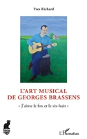 L'art musical de Georges Brassens: J'aime le fox et le six-huit"" (Cabaret) (French Edition) 2343219915 Book Cover