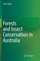 Forests and Insect Conservation in Australia 3319922211 Book Cover