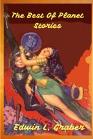 The Best Of Planet Stories 0359271685 Book Cover
