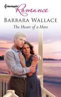 The Heart of a Hero 0373177569 Book Cover
