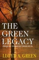 The Green Legacy 1530611830 Book Cover